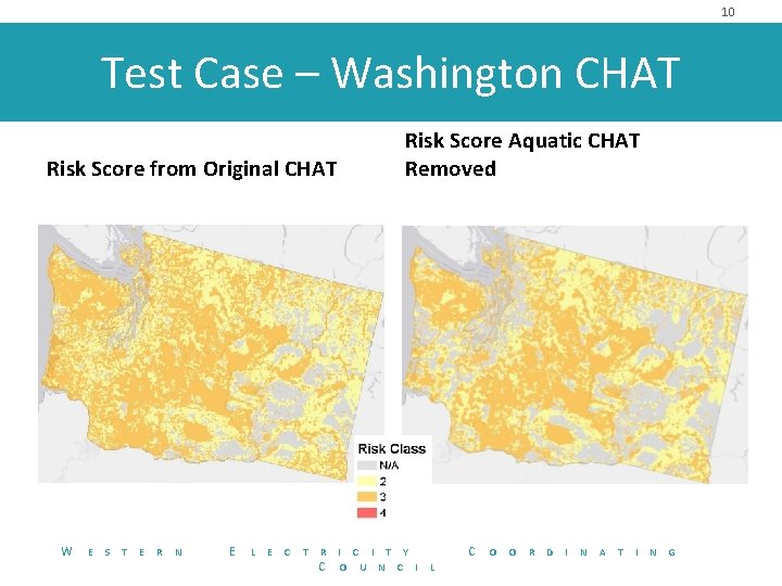 10 Test Case – Washington CHAT Risk Score from Original CHAT W E S