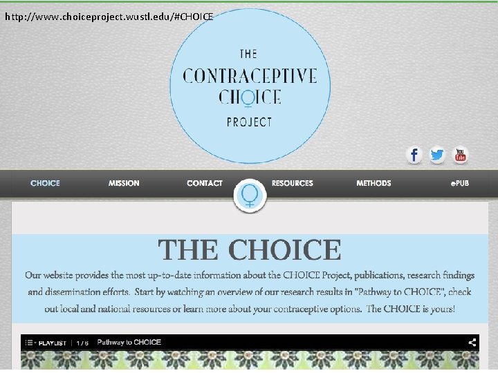 http: //www. choiceproject. wustl. edu/#CHOICE 