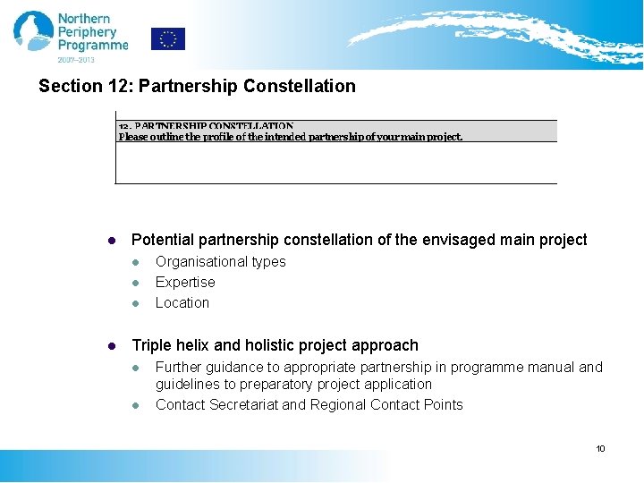 Section 12: Partnership Constellation l Potential partnership constellation of the envisaged main project l