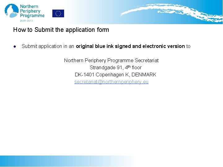 How to Submit the application form l Submit application in an original blue ink