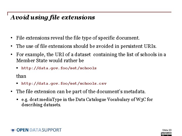 Avoid using file extensions • File extensions reveal the file type of specific document.