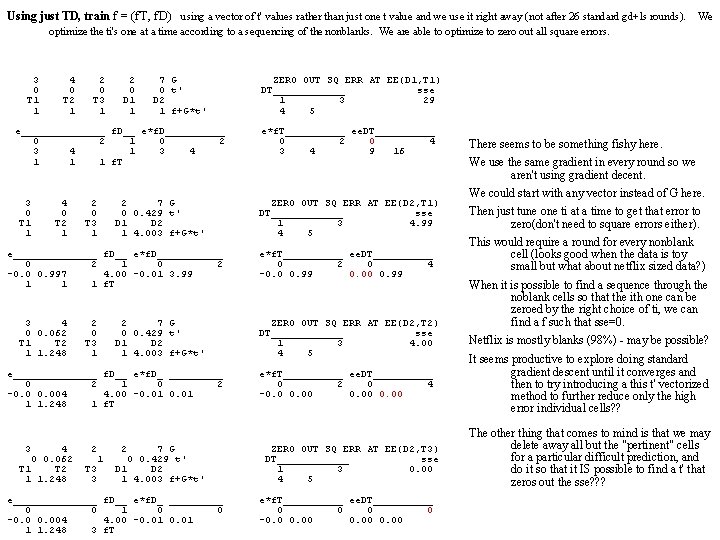 Using just TD, train f = (f. T, f. D) using a vector of