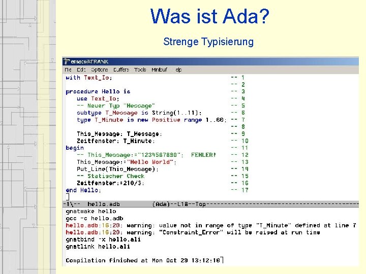 Was ist Ada? Strenge Typisierung Was ist Ada? Strenge Typisierung