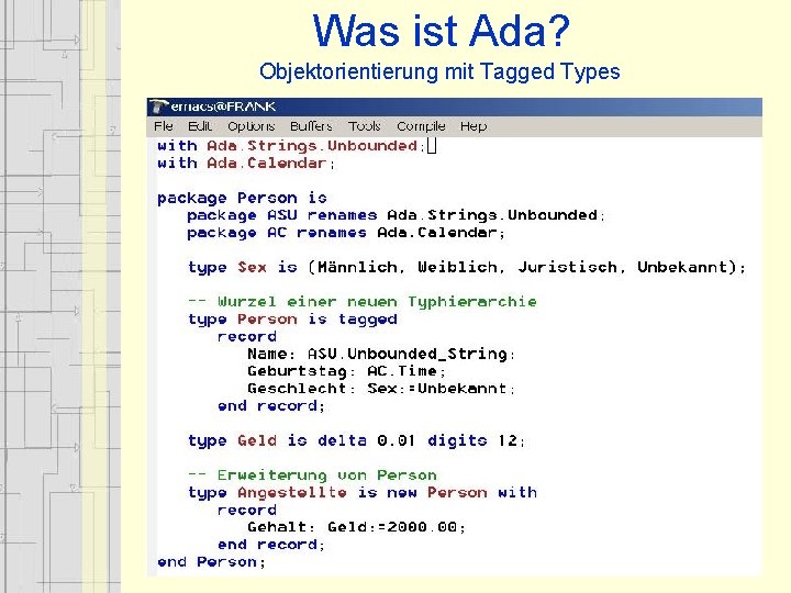 Was ist Ada? Objektorientierung mit Tagged Types 