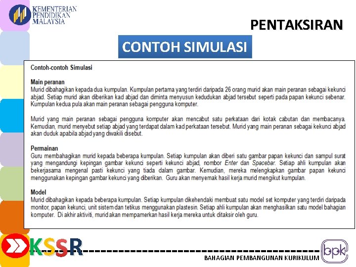 PENTAKSIRAN CONTOH SIMULASI KS SR R BAHAGIAN PEMBANGUNAN KURIKULUM 