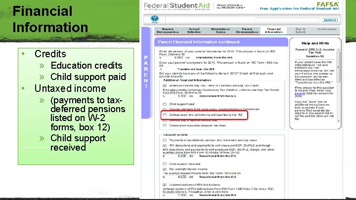 Financial Information • Credits » Education credits » Child support paid • Untaxed income