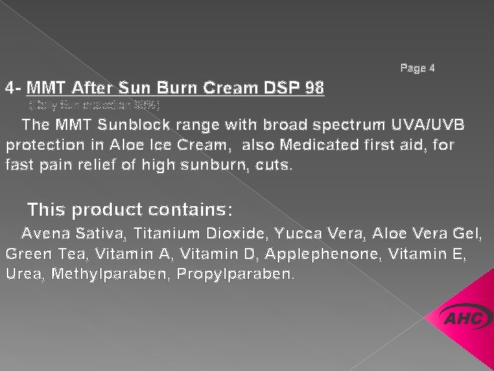 Page 4 4 - MMT After Sun Burn Cream DSP 98 (Daily Sun protection