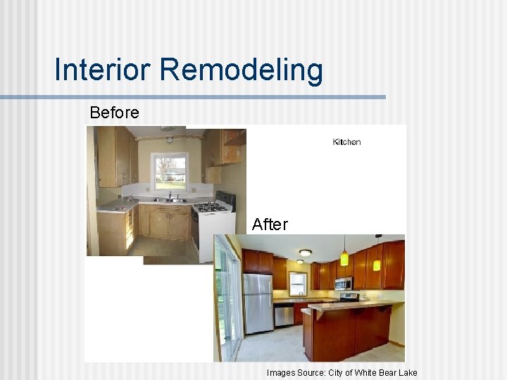 Interior Remodeling Before After Images Source: City of White Bear Lake 