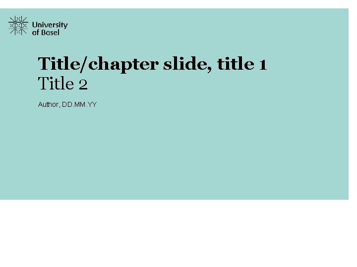 Title/chapter slide, title 1 Title 2 Author, DD. MM. YY 