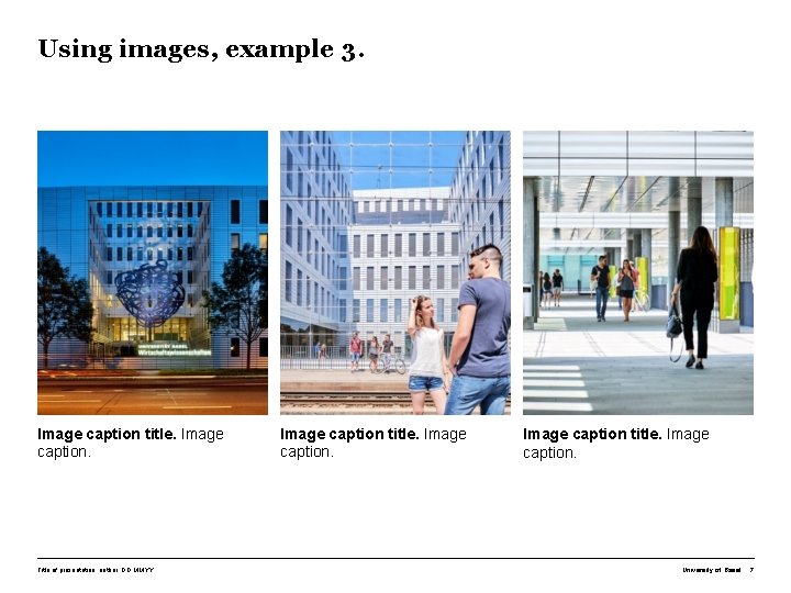 Using images, example 3. Image caption title. Image caption. Title of presentation, author, DD.