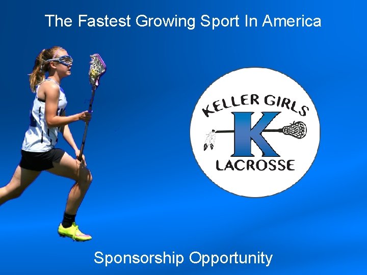 The Fastest Growing Sport In America Sponsorship Opportunity 