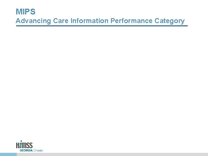 MIPS Advancing Care Information Performance Category 