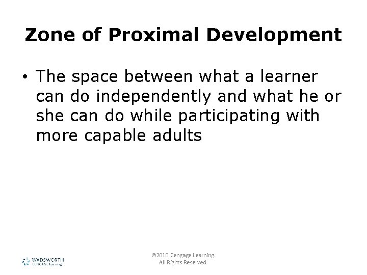 Chapter 7 Ecology of Teaching 2010 Cengage Learning