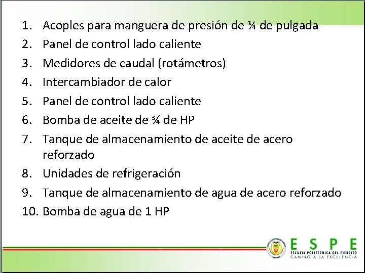 1. 2. 3. 4. 5. 6. 7. Acoples para manguera de presión de ¾
