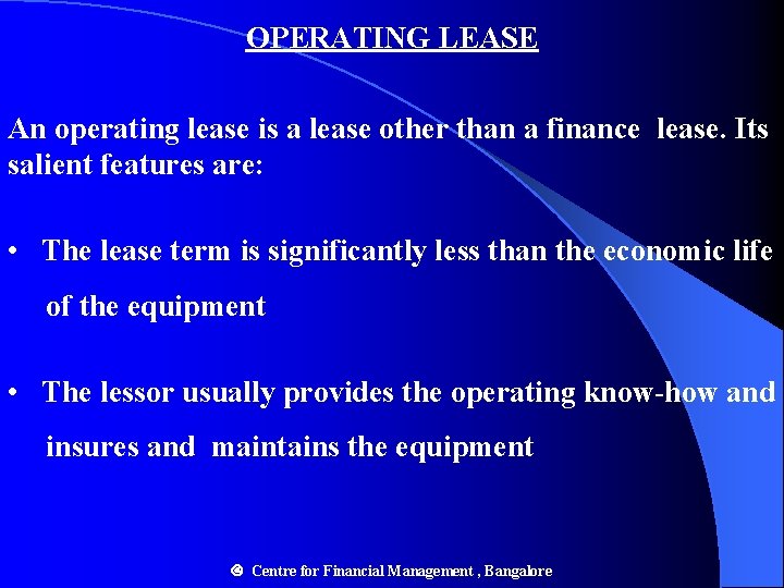 Chapter 30 LEASING HIRE PURCHASE AND PROJECT FINANCE