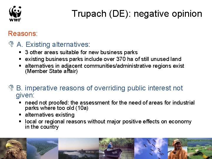 Trupach (DE): negative opinion Reasons: A. Existing alternatives: § 3 other areas suitable for