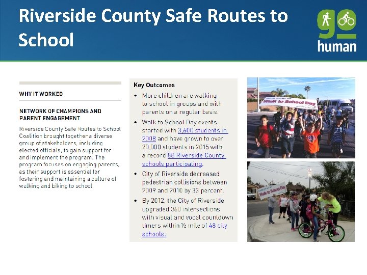 Riverside County Safe Routes to Approach and Schedule School 