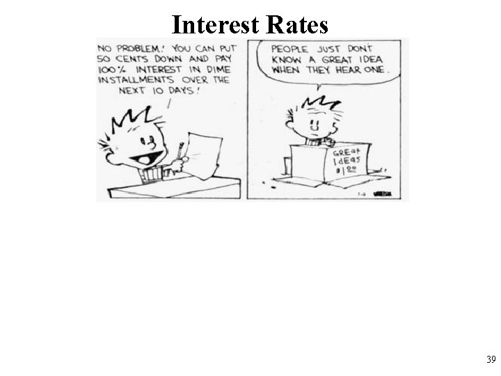 Interest Rates 39 