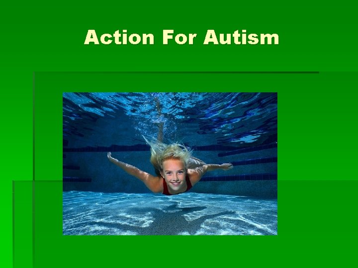 Action For Autism 