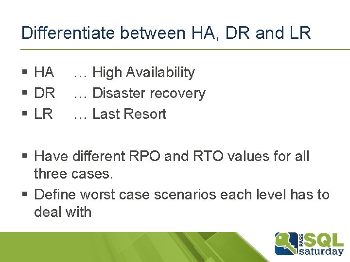 Differentiate between HA, DR and LR § HA § DR § LR … High Differentiate between HA, DR and LR § HA § DR § LR … High