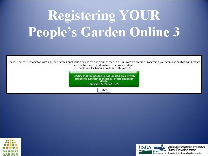 Registering YOUR People’s Garden Online 3 