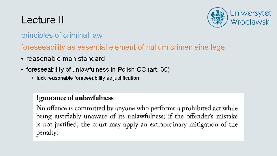 Lecture II principles of criminal law foreseeability as essential element of nullum crimen sine