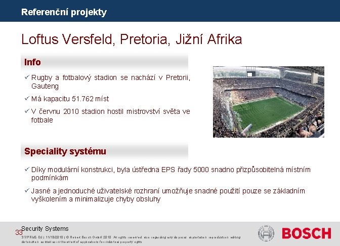 Referenční projekty Loftus Versfeld, Pretoria, Jižní Afrika Info ü Rugby a fotbalový stadion se