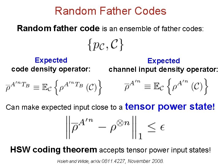 Random Father Codes Random father code is an ensemble of father codes: Expected code