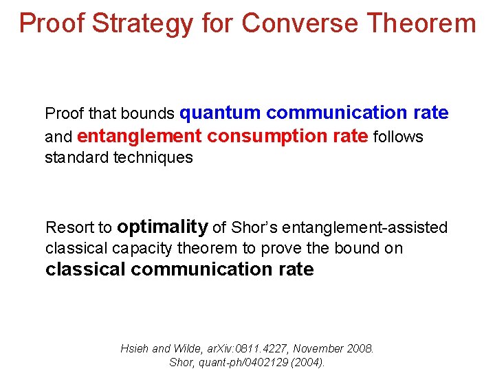 Proof Strategy for Converse Theorem Proof that bounds quantum communication rate and entanglement consumption