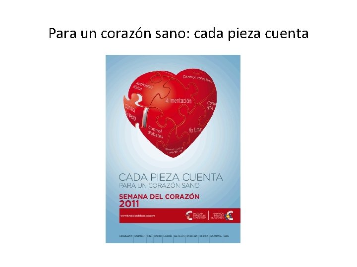 Para un corazón sano: cada pieza cuenta 