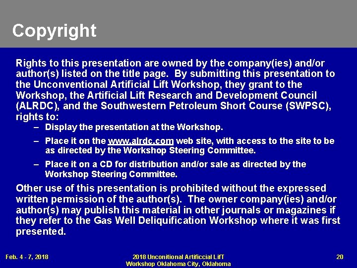 Copyright Rights to this presentation are owned by the company(ies) and/or author(s) listed on