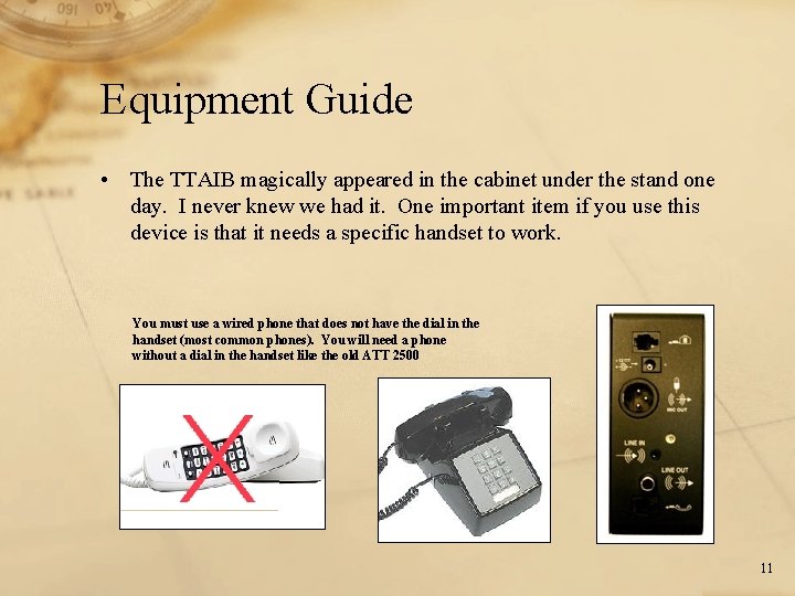 Equipment Guide • The TTAIB magically appeared in the cabinet under the stand one