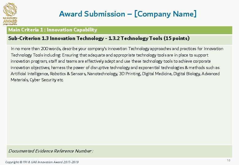 Award Submission – [Company Name] Main Criteria 1 : Innovation Capability Sub-Criterion 1. 3
