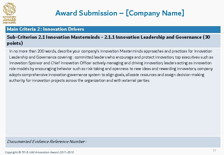 Award Submission – [Company Name] Main Criteria 2 : Innovation Drivers Sub-Criterion 2. 1