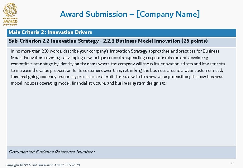 Award Submission – [Company Name] Main Criteria 2 : Innovation Drivers Sub-Criterion 2. 2