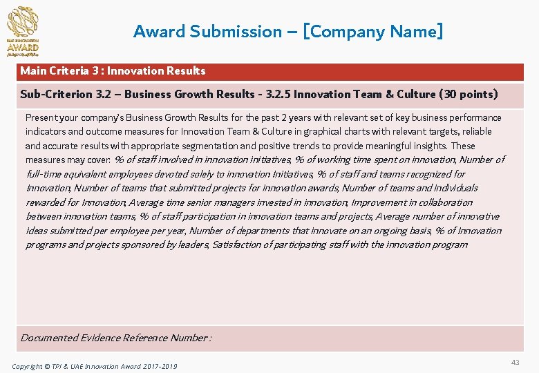 Award Submission – [Company Name] Main Criteria 3 : Innovation Results Sub-Criterion 3. 2