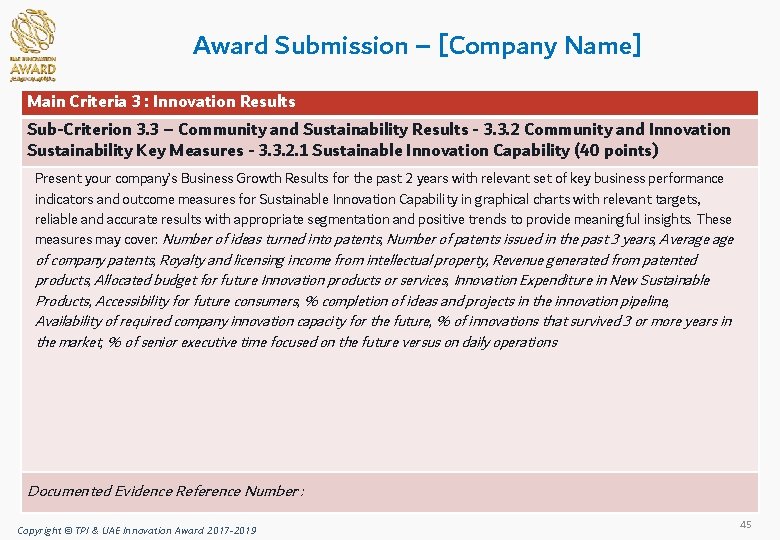 Award Submission – [Company Name] Main Criteria 3 : Innovation Results Sub-Criterion 3. 3