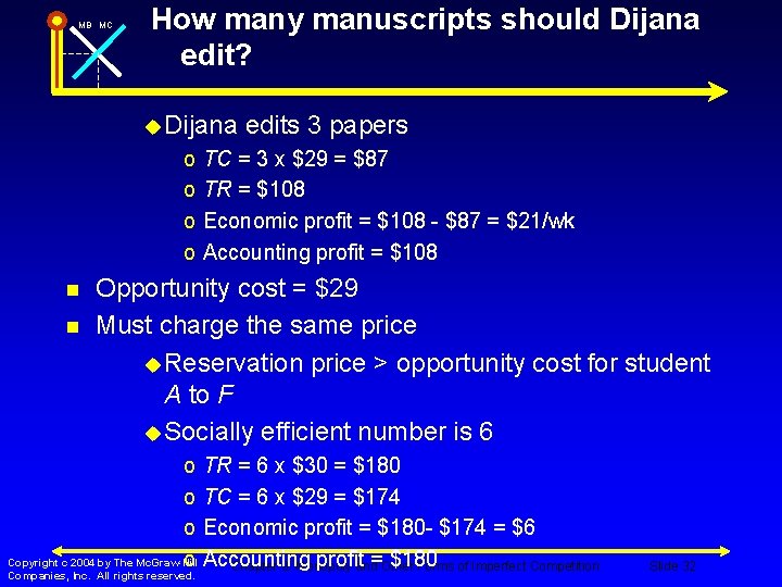 MB MC How many manuscripts should Dijana edit? u Dijana o o n n