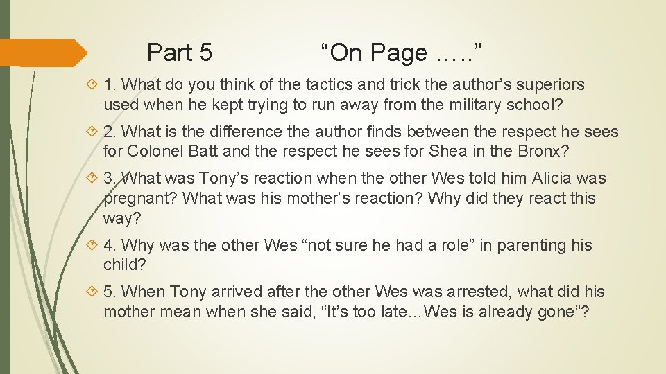 Part 5 “On Page …. . ” 1. What do you think of the