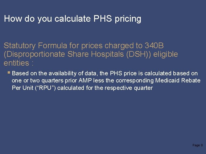 How do you calculate PHS pricing Statutory Formula for prices charged to 340 B