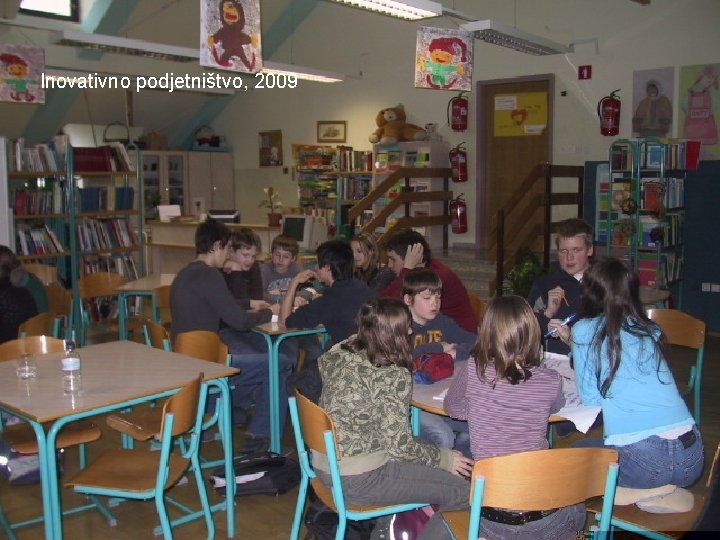Inovativno podjetništvo, 2009 30 
