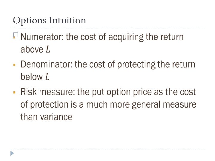 Options Intuition � 