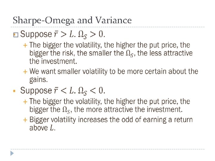 Sharpe-Omega and Variance � 