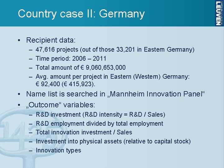Country case II: Germany • Recipient data: – – 47, 616 projects (out of