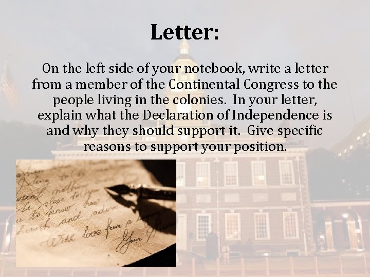 Letter: On the left side of your notebook, write a letter from a member