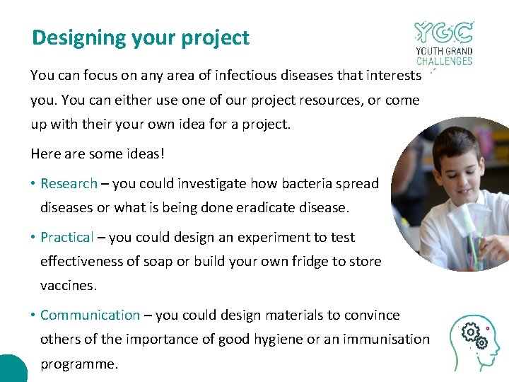 Designing your project You can focus on any area of infectious diseases that interests