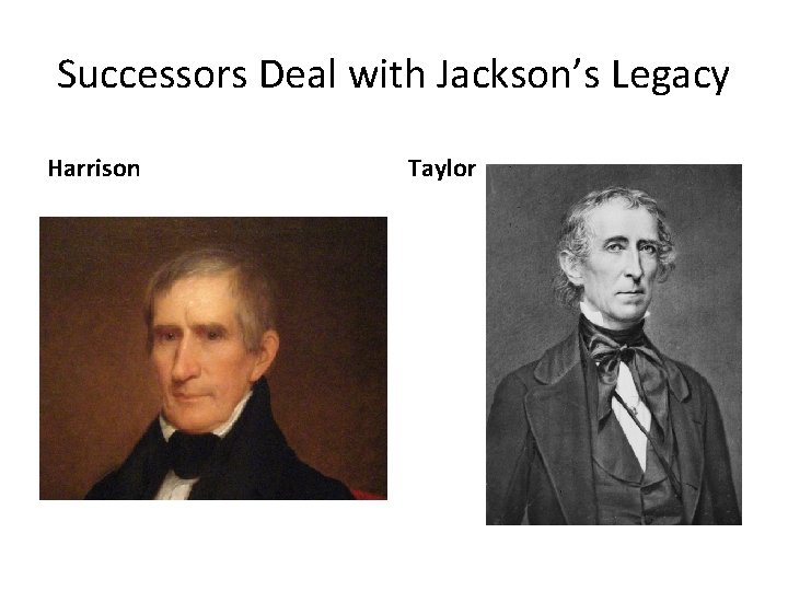 Successors Deal with Jackson’s Legacy Harrison Taylor 