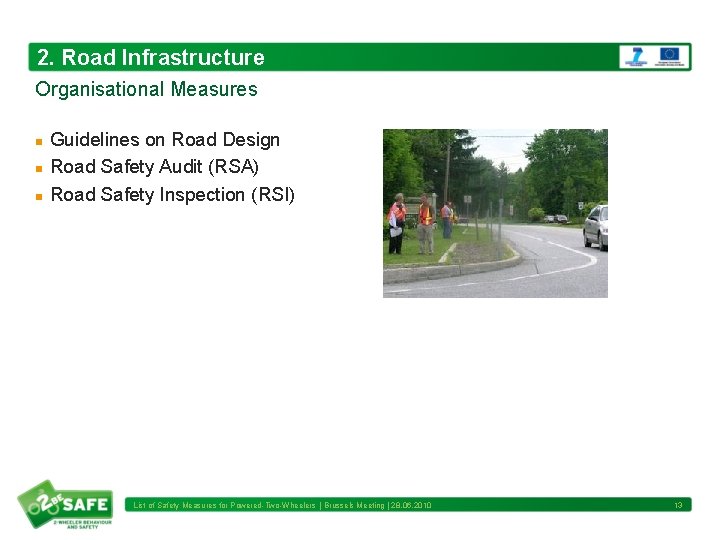 Road Manager Rsnl BRUSSELS MEETING WP 6 1 List of Safety