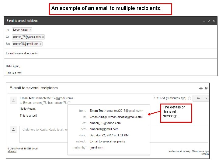An example of an email to multiple recipients. The details of the sent message.