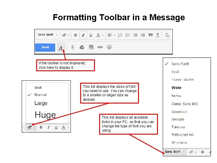 Formatting Toolbar in a Message If the toolbar is not displayed, click here to